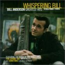 Image 0 of Bill Anderson Greatest Hits Vol 2 On Audio CD Album Black 2007