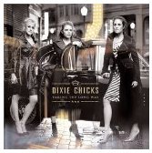Image 0 of Taking The Long Way Best Buy Bonus Track Version By Dixie Chicks On