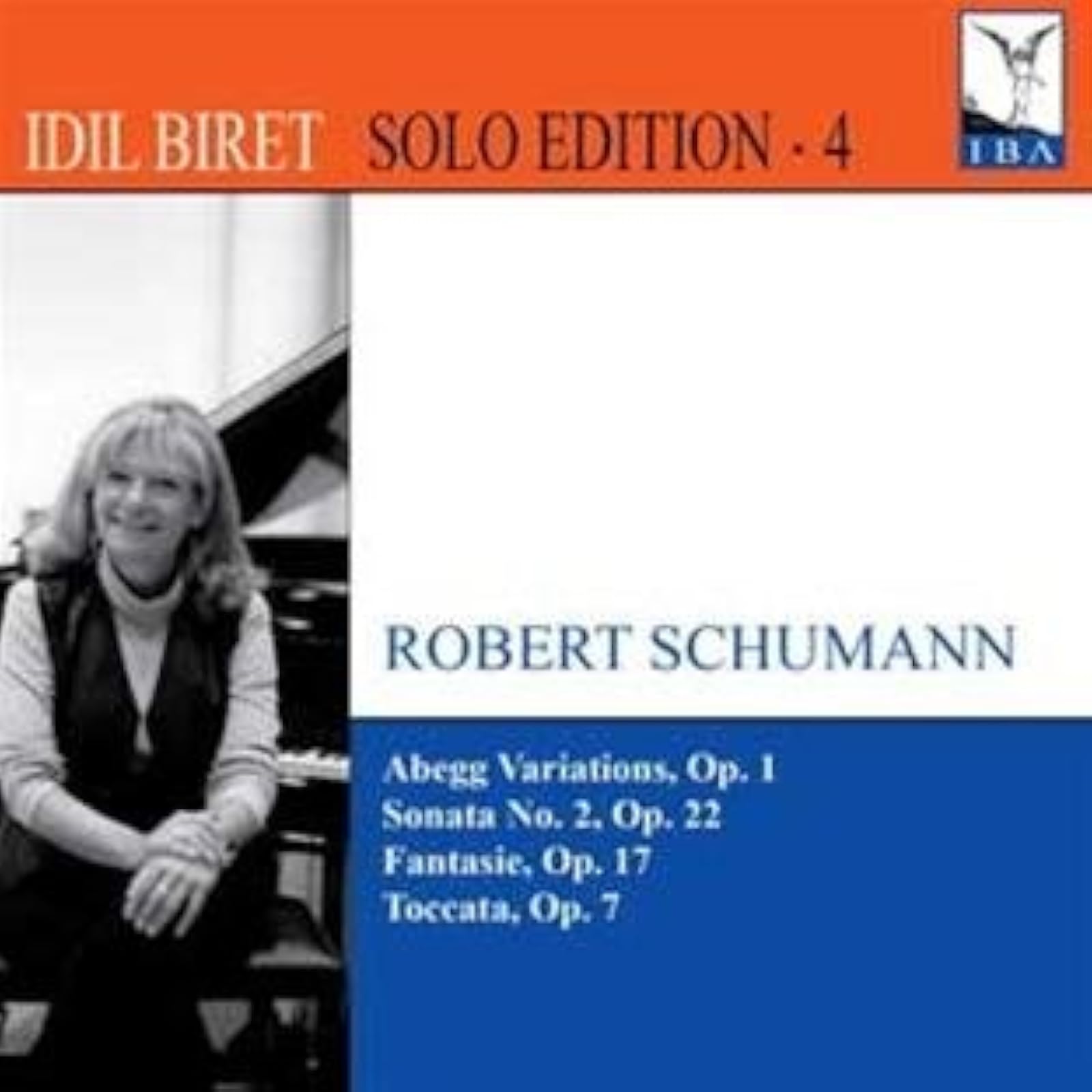 Idil Biret Solo Edition: Robert Schumann Vol 4 By Biret Schumann On Audio CD Cla