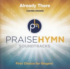 Already There Praise Hymn Soundtracks On Audio CD Album Black 2012
