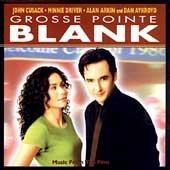 Image 0 of Grosse Pointe Blank: Music From The Film By Various Artists 1997