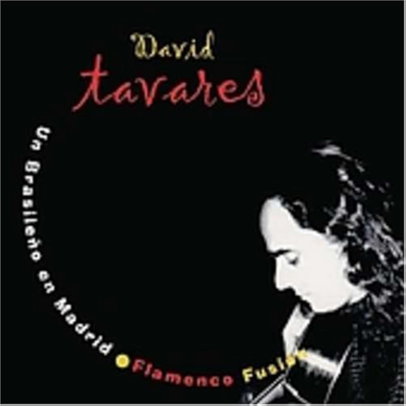 Un Breasileno En Madrid By Tavares David On Audio CD Album 2005 Black