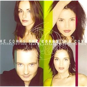 Talk On Corners Special Edition On Audio CD Album 1999 by The Corrs