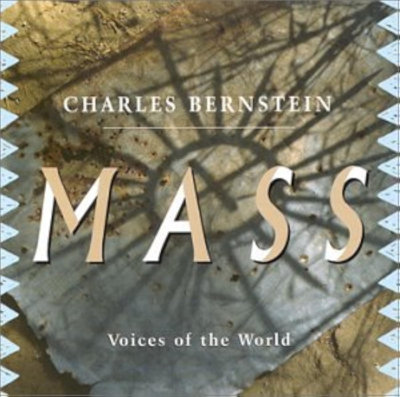 Mass: Voices Of The World By Charles Bernstein On Audio CD Album 2000