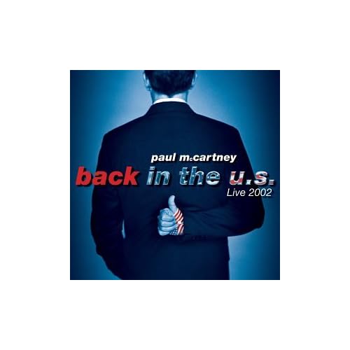 Image 0 of Back In The US Live 2002 By Paul Mccartney Performer On Audio CD Album