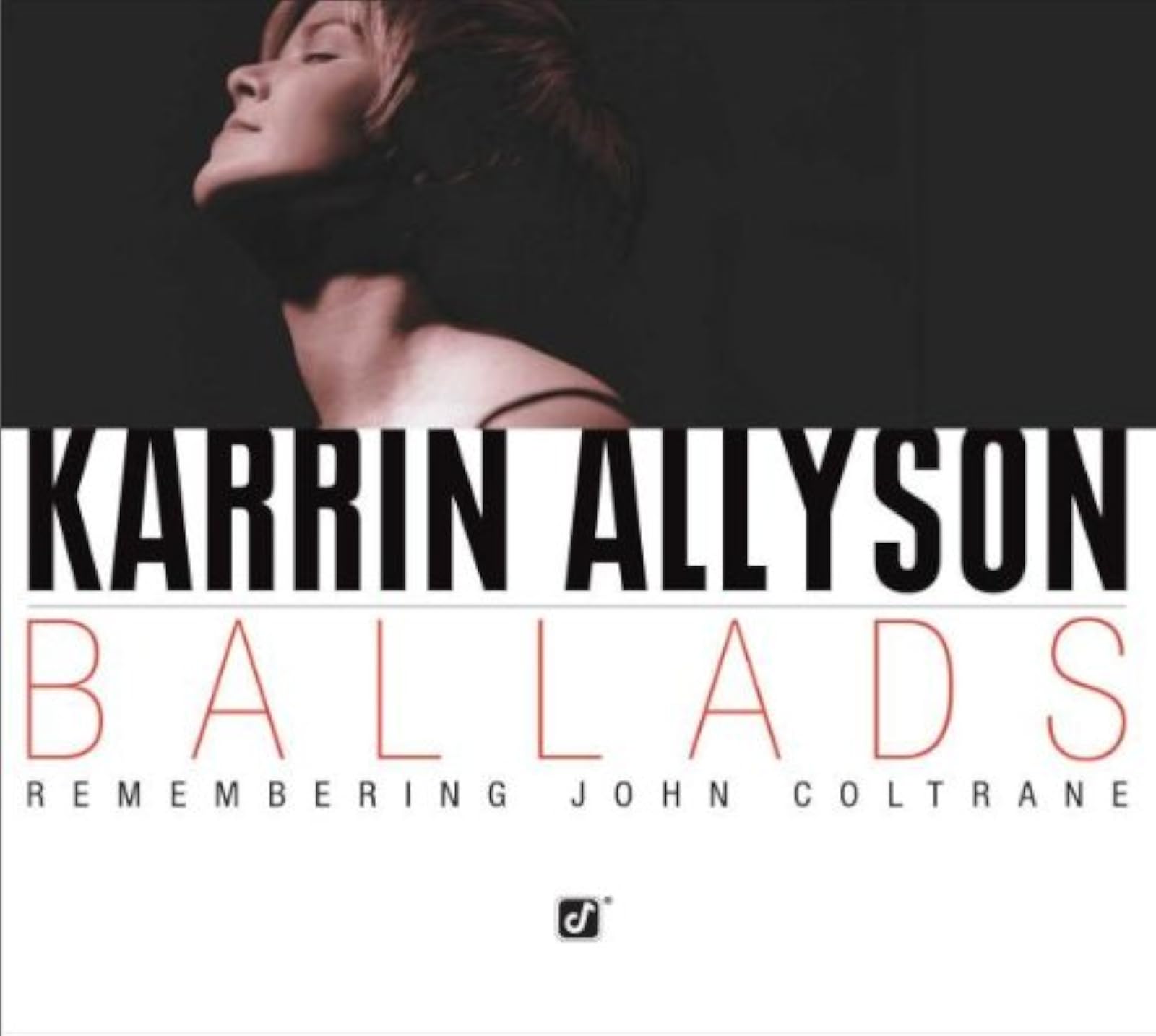 Image 0 of Ballads: Remembering John Coltrane On Audio CD By Allyson Karrin Album