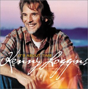 Image 0 of It's About Time By Kenny Loggins On Audio CD Album Black 2006