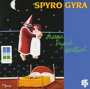 Dreams Beyond Control By Spyro Gyra On Audio CD Album Black 2007