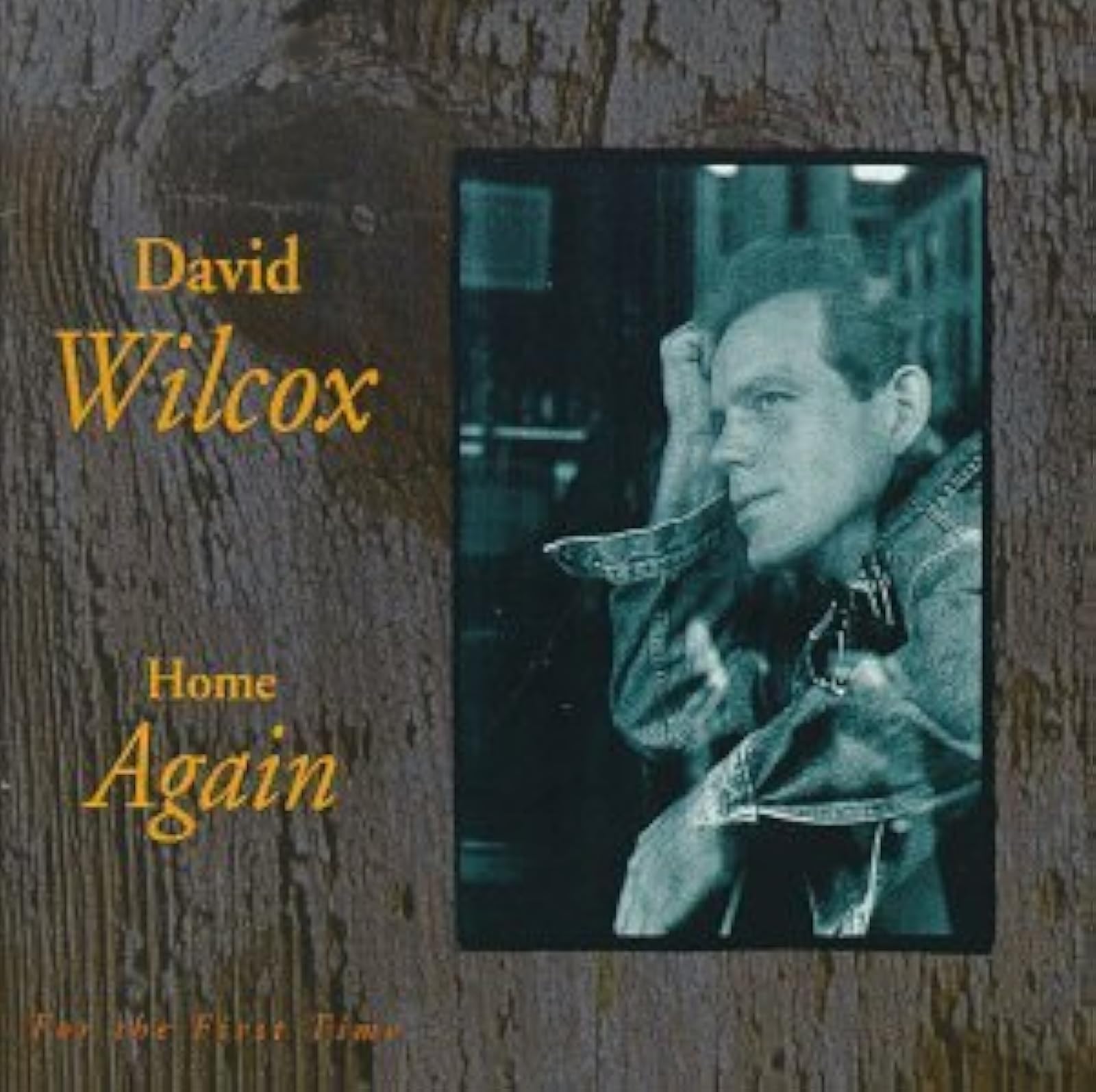 Image 0 of Home Again By David Wilcox On Audio CD Album 1991
