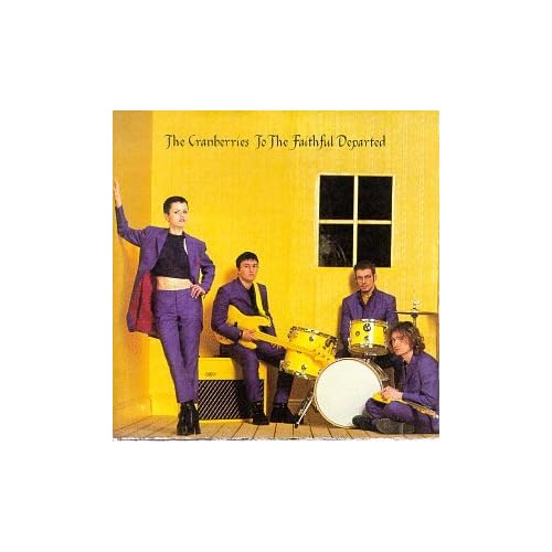 Image 0 of To The Faithful Departed By The Cranberries On Audio CD Album 1996
