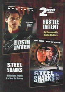 Hostile Intent / Steel Sharks On DVD With John Savage Gary Busey