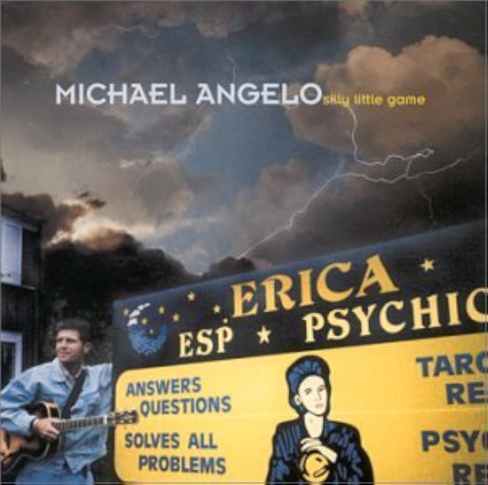 Silly Little Game By Michael Angelo Performer On Audio CD Album 2000