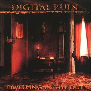 Dwelling In The Out By Digital Ruin On Audio CD Album Black 2007
