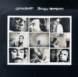 Stolen Moments By John Hiatt On Audio CD Album Black 2006