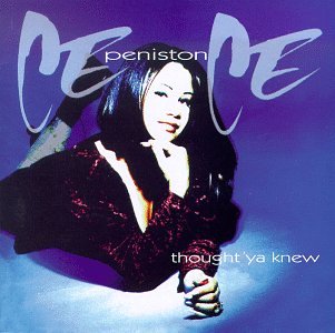 Thought ^Ya Kby Cece Peniston On Audio CD Album Black 2006 by Cece