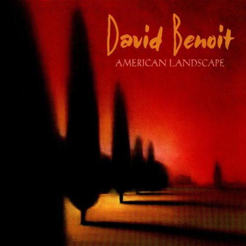 American Landscape By David Benoit On Audio CD Album Black 1997