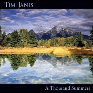 A Thousand Summers By Tim Janis On Audio CD Album Black 2007