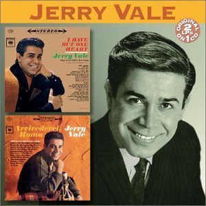 I Have But One Heart / Arrivederci Roma By Jerry Vale On Audio CD