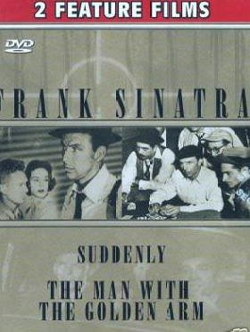 Frank Sinatra Suddenly/The Man With The Golden Arm On DVD