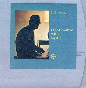 Conversations With Myself By Evans Bill On Audio CD Album Black 2007