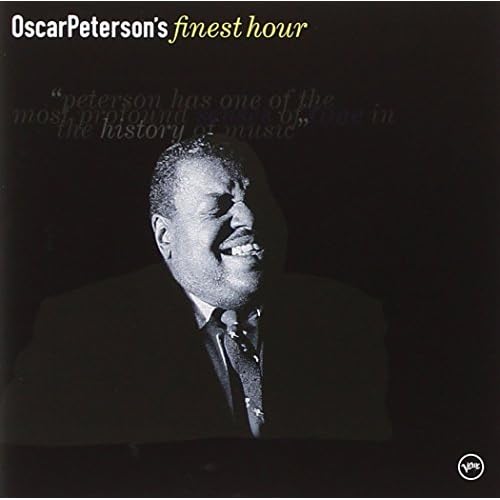 Oscar Peterson's Finest Hour By Oscar Peterson On Audio CD Album 2000