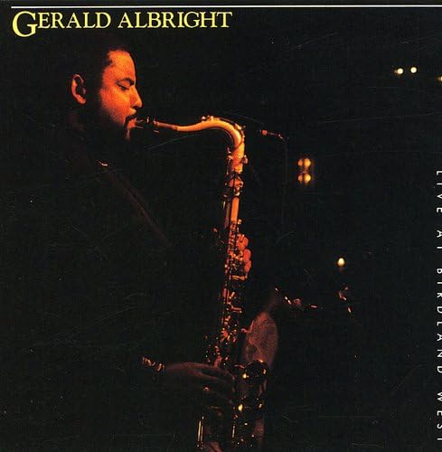 Live At Birdland West By Gerald Albright On Audio CD Album Black 2007