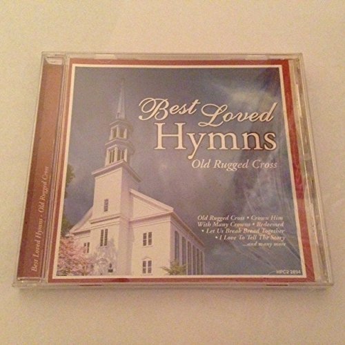 Best Loved Hymns: Old Rugged Cross On Audio CD Album 2007
