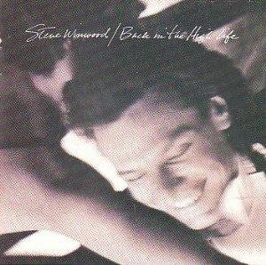 Back In The High Life On Audio CD By Steve Winwood Album 2007