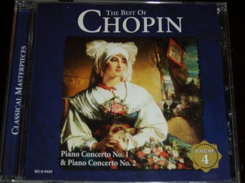 Image 0 of The Best Of Chopin: Piano Concerto No 1 And Piano Concerto No 2 By
