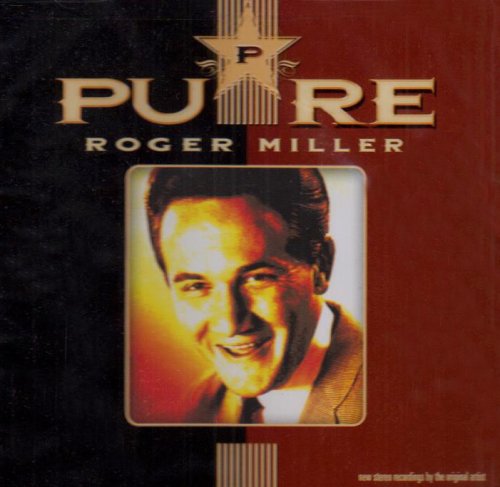 Pure By Roger Miller On Audio CD Album Black 2007