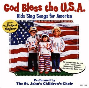 Image 0 of God Bless The USA: Kids Sing Songs For America On Audio CD By St John