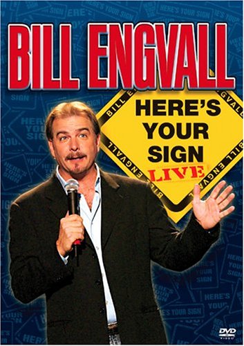 Bill Engvall Here's Your Sign Live On DVD Movie