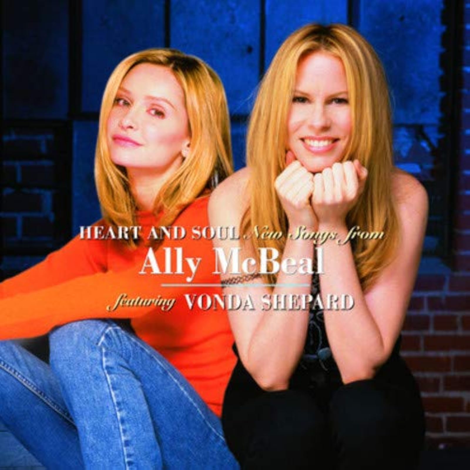 Image 0 of Heart And Soul New Songs From Ally Mcbeal Featuring Vonda Shepard On