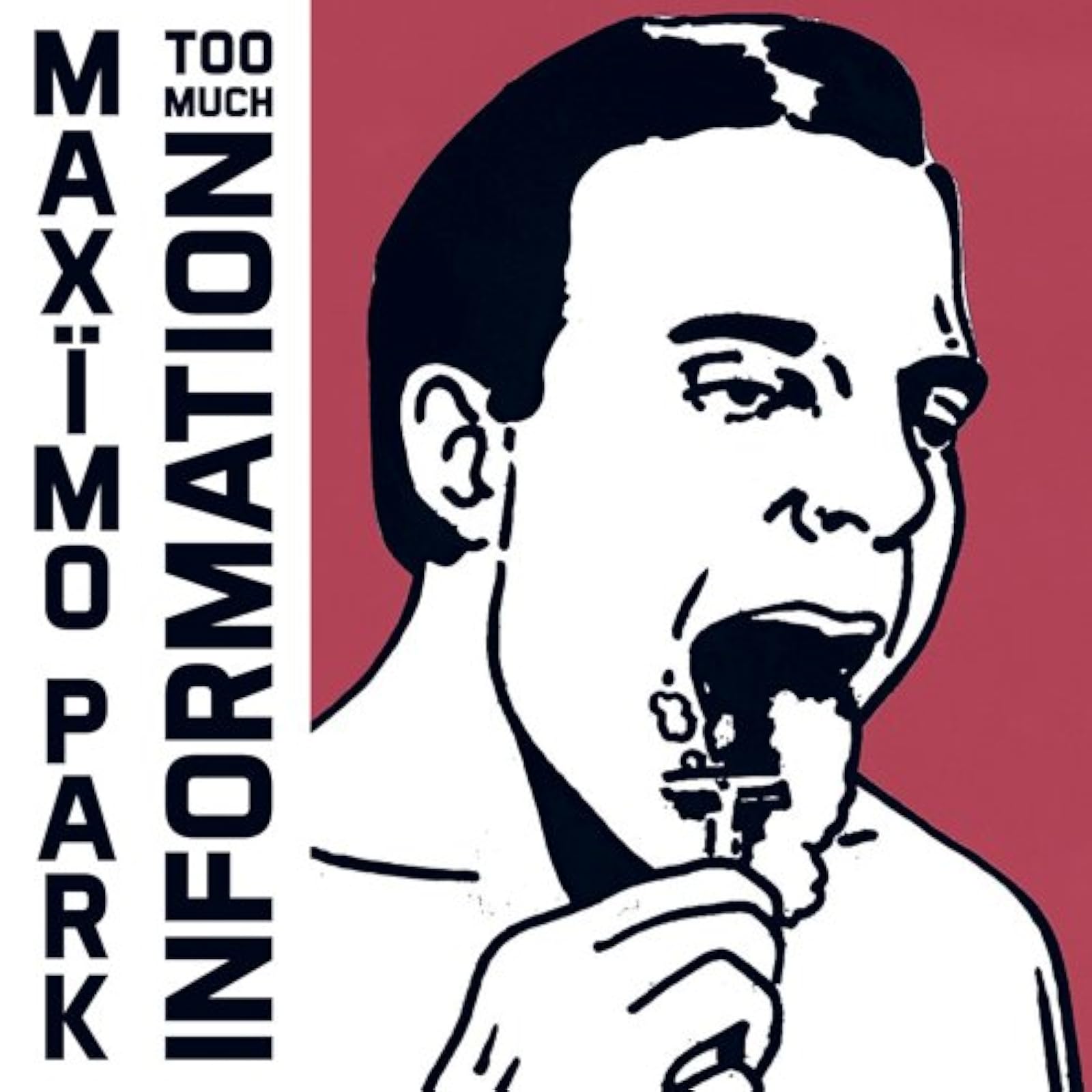 Too Much Information By Maximo Park On Audio CD