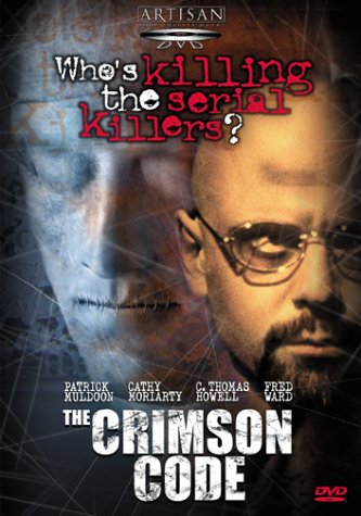 The Crimson Code On DVD With Patrick Muldoon Cathy Moriarty Fred Ward