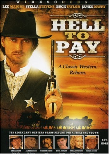 Hell To Pay On DVD With Lee Majors Stella Stevens Buck Taylor