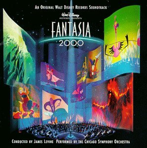 Fantasia 2000: An Original Walt Disney Records Soundtrack By Various