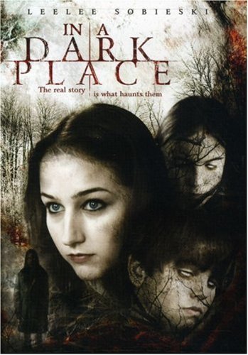 In A Dark Place On DVD With Leelee Sobieski