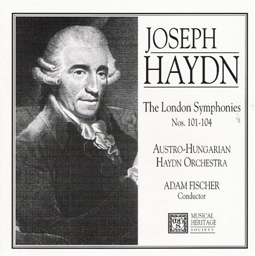 Joseph Haydn: The London Symphonies Nos 101-104 By Joseph Haydn