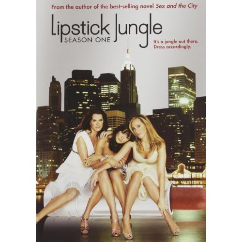 Lipstick Jungle Season One On DVD With Brooke Shields Drama