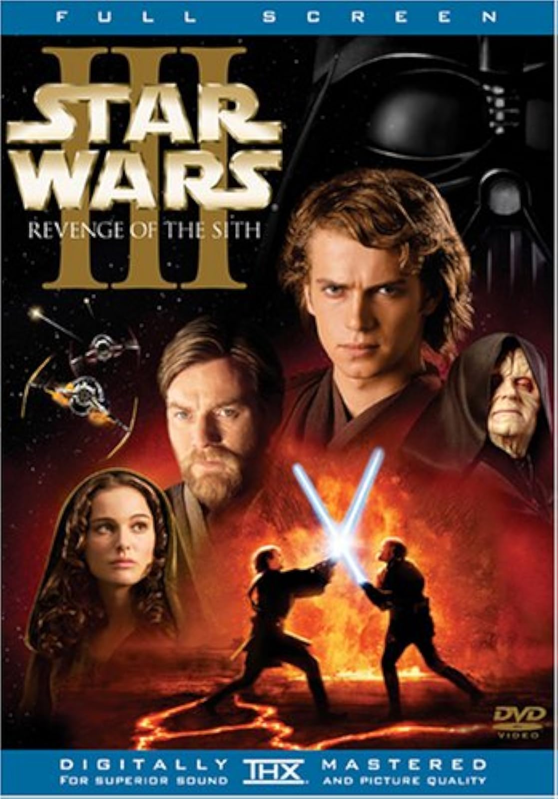 Star Wars Episode III: Revenge Of The Sith Full Screen On DVD With