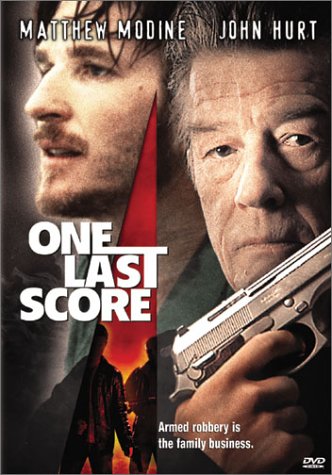 One Last Score On DVD With Matthew Modine And John Hurt