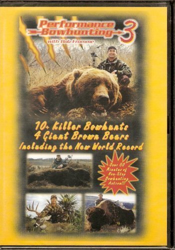 Performance Bowhunting Vol 3 With Bob Fromme On DVD Movie