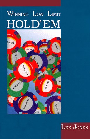 Winning Low-Limit Hold 'Em By Lee Jones Book Paperback