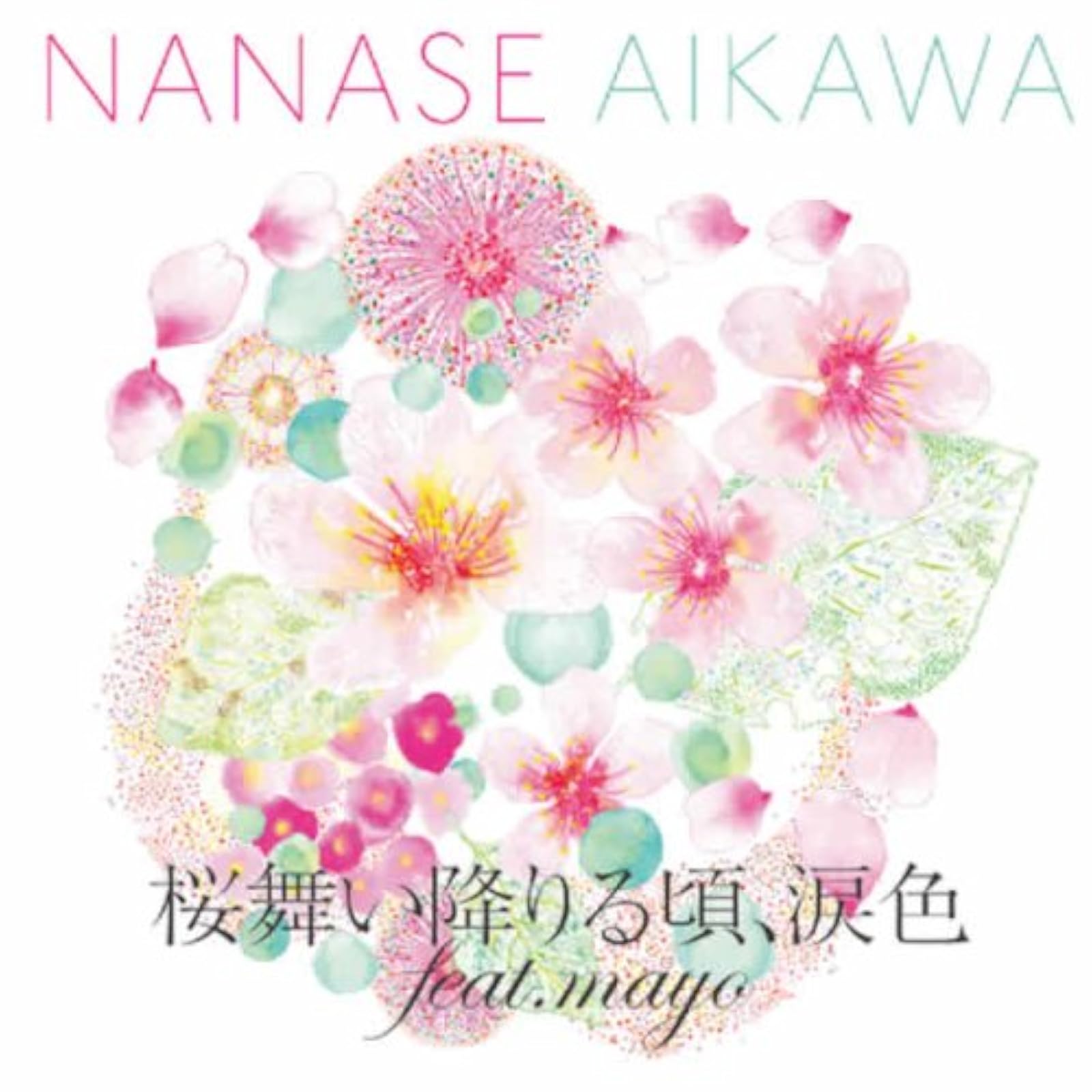 Sakura Maioriru Koronamida Iro Feat Mayo Pop Album 2014 by Aikawa