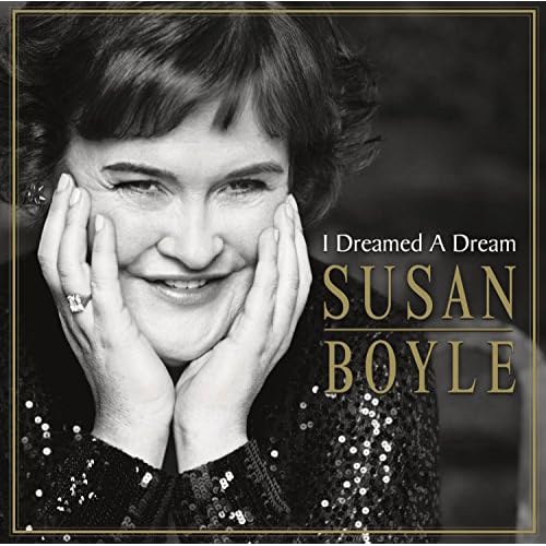 I Dreamed A Dream By Susan Boyle On Audio CD Album 2009 