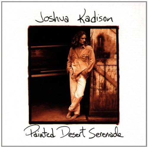 Image 0 of Painted Desert Serenade By Joshua Kadison On Audio CD Album 1993