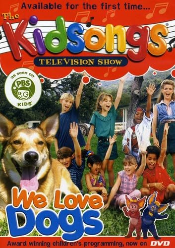 The Kidsongs Television Show: We Love Dogs On DVD With Tiffany Burton