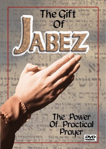 The Gift Of Jabez: Power Of Practical Prayer On DVD