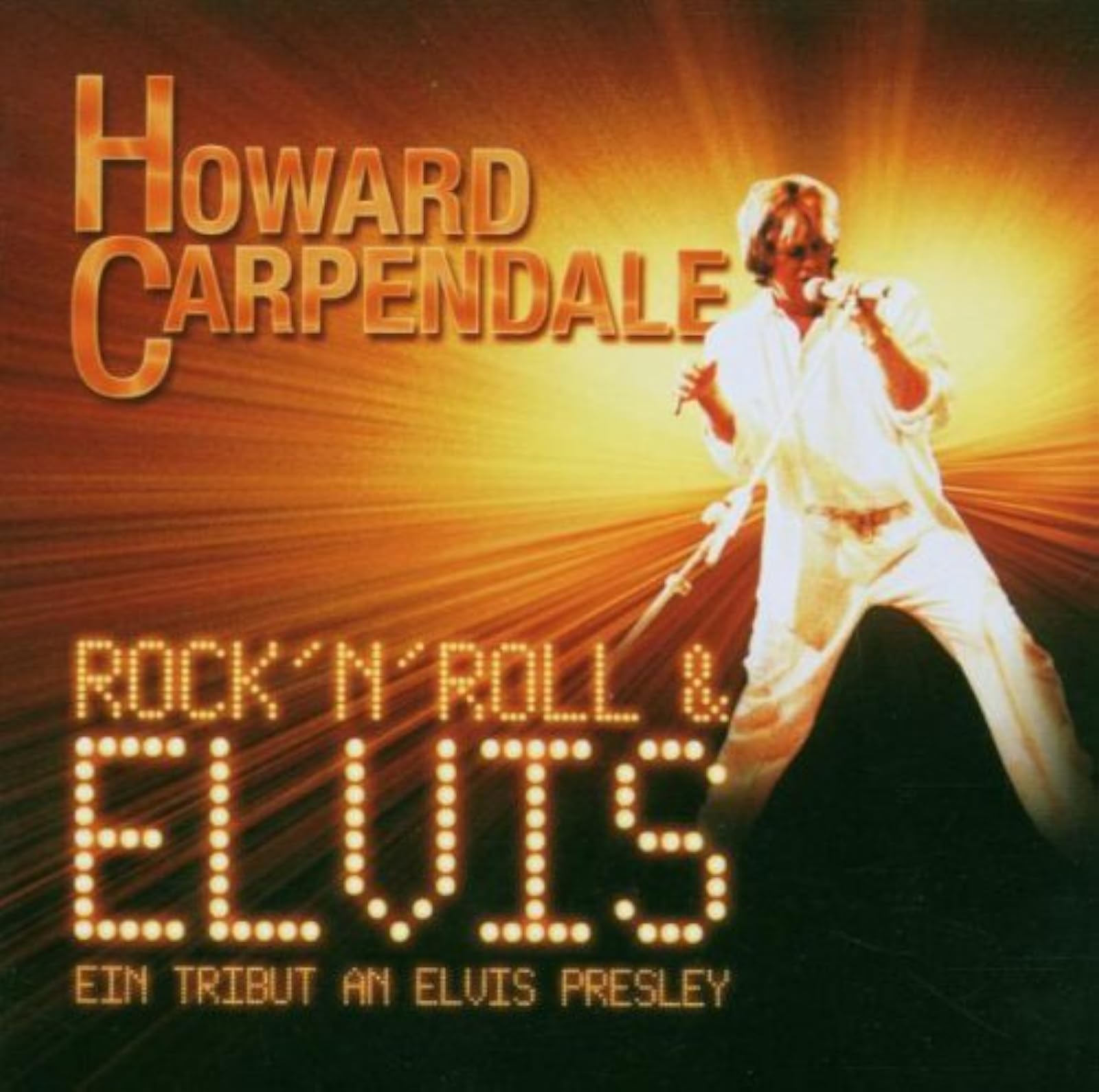 Rock^n^Roll & Elvis By Howard Carpendale On Audio CD Album